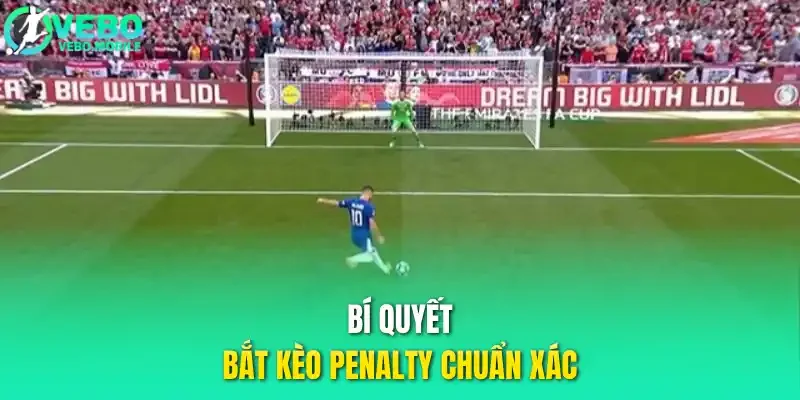 Bí quyết bắt kèo penalty chuẩn xác