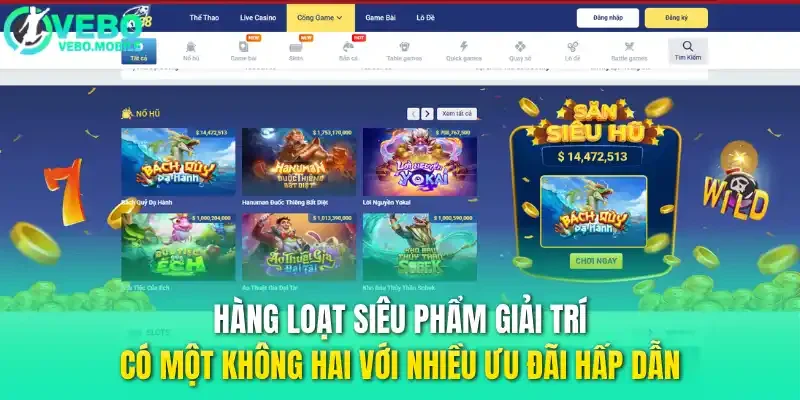 Hàng loạt siêu phẩm giải trí có một không hai với nhiều ưu đãi hấp dẫn