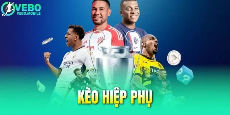 Kèo Hiệp Phụ - Thủ Thuật Đặt Cược Hiệp Phụ Thắng Lớn