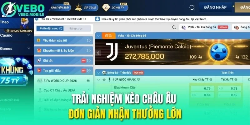 Trải nghiệm kèo châu Âu đơn giản nhận thưởng lớn