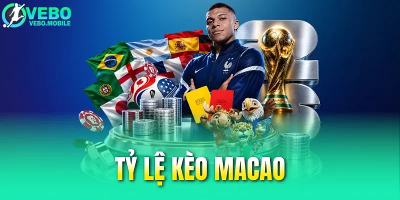 Tỷ Lệ Kèo Macao - Cược Thơm Cho Từng Trận Đấu Hôm Nay 