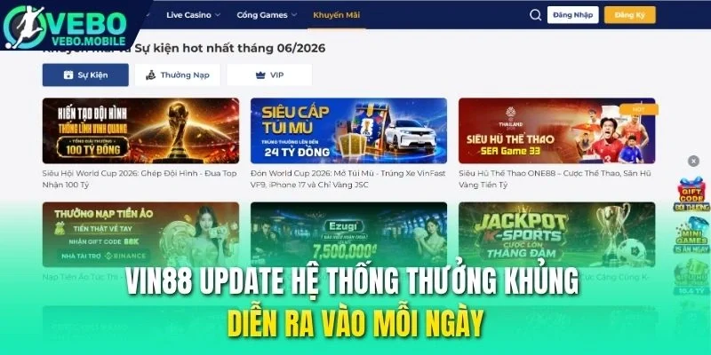 Vin88 update hệ thống thưởng khủng diễn ra vào mỗi ngày